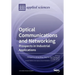Optical Communications and Networking: Prospects in Industrial Applications