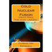 Cold Nuclear Fusion
