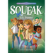 Squeak: ( The Asher Chronicles 1)