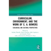 Curriculum, Environment, and the Work of C. A. Bowers: Ecological and Cultural Perspectives