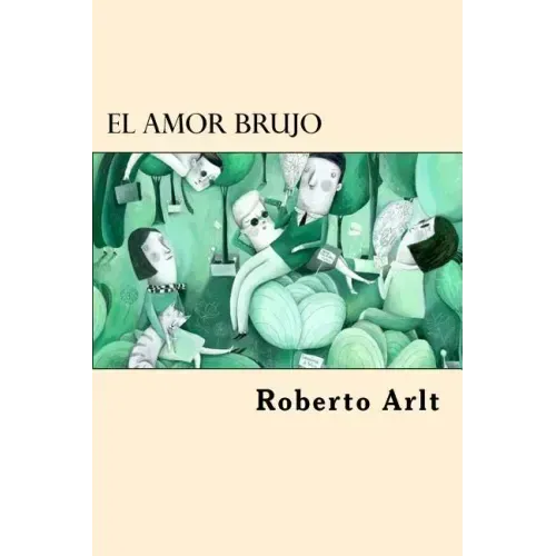 El Amor Brujo (Spanish Edition)