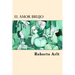 El Amor Brujo (Spanish Edition)