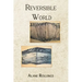 Reversible World