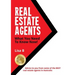 Real Estate Agents What You Need To Know Now: Advice to you from some of the BEST real estate agents in Australia.
