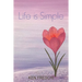 Life Is Simple