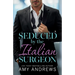 Seduced by the Italian Surgeon