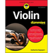 Violin for Dummies: Book + Online Video and Audio Instruction