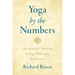 Yoga by the Numbers: The Sacred and Symbolic in Yoga Philosophy and Practice