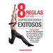 8 Reglas de los Emprendedores Exitosos