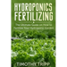 Hydroponics Fertilizing: The Ultimate Guide on How to Fertilize Your Hydroponic Garden