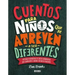 Cuentos Para Niños Que Se Atreven A Ser Diferentes = Stories for Boys Who Dare to Be Different