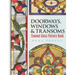 Doorways, Windows & Transoms Stained Glass Pattern Book