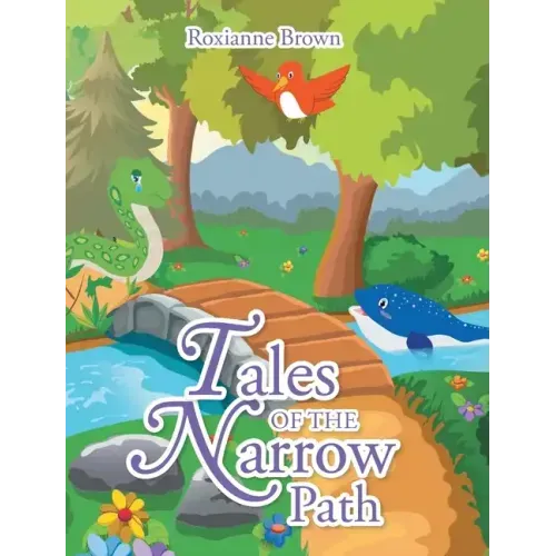 Tales of the Narrow Path