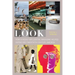 Look: How a Highly Influential Magazine Helped Define Mid-Twentieth-Century America