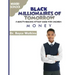 The Black Millionaires of Tomorrow: A Wealth-Building Study Guide for Children - Middle School: Money