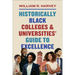 Historically Black Colleges and Universities' Guide to Excellence