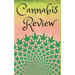 Cannabis Review: A handy review book to mark your way through the world of weed