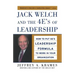 Jack Welch and the 4e's of Leadership (Pb)