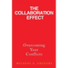 The Collaboration Effect: Overcoming Your Conflicts