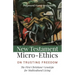 New Testament Micro-Ethics: On Trusting Freedom: The First Christians' Genotype for Multicultural Living