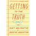 Getting to the Truth: The Craft and Practice of Creative Nonfiction