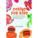 Coding for Kids: The Complete Guide Python Programming for kids, Learn to Code with Games