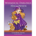 Whimsical Darlings Halloween: Coloring Book
