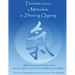 Teorias Basicas y Metodos de Zhineng Qigong: Abriendo el poder de la mente para la salud, la sanacion, la sabiduria y el equilibrio
