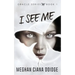 I See Me
