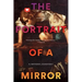 The Portrait of a Mirror
