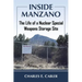Inside Manzano: The Life of a Nuclear Special Weapons Storage Site