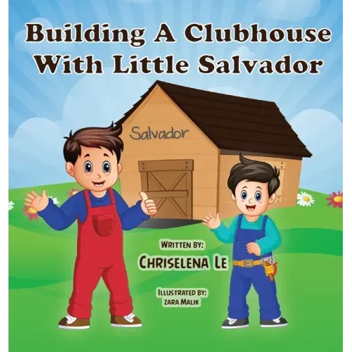 Building a Clubhouse with Little Salvador