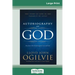 Autobiography of God: The Story of God in the Parables of Jesus (16pt Large Print Edition)