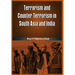 Terrorism and Counter Terrorism in South Asia