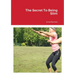 The Secret To Being Slim