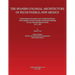 The Spanish Colonial Architecture of Pecos Pueblo, New Mexico: Archaeological Excavations and Architectural History of the Spanish Colonial Churches a