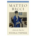 Matteo Ricci: A Jesuit in the Ming Court
