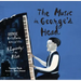 The Music in George's Head: George Gershwin Creates Rhapsody in Blue