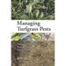Managing Turfgrass Pests