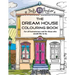 The Dream House Colouring Book: For all homeowners and for those who would like to be.