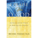 I Praise You, O God: Experiencing His Power in Your Private Worship