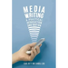 Media Writing: A Practical Introduction