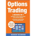 Options Trading: 2 Books in 1: Beginner's Guide + Strategies to Make Money with Options Trading