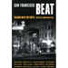 San Francisco Beat: Talking with the Poets