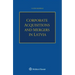 Corporate Acquisitions and Mergers in Latvia