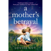A Mother's Betrayal