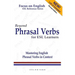 Beyond Phrasal Verbs: Mastering Phrasal Verbs in Context