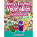 Always Eat Your Vegetables: Seek and Find Activity Book