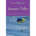 Jumper Tales: Book One of the Outdoor Humorist Series