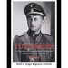 Totenkopf: The Structure, Development and Personalities of the 3.Ss-Panzer-Division: Volume 1